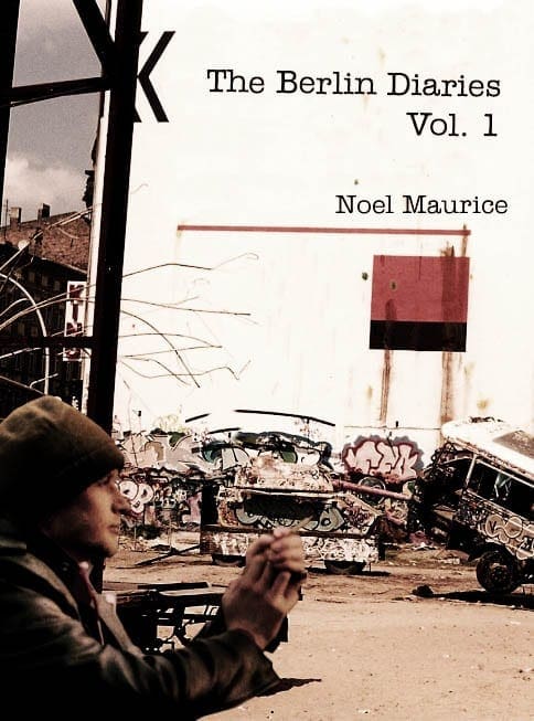 The-Berlin-Diaries-Noel-Maurice