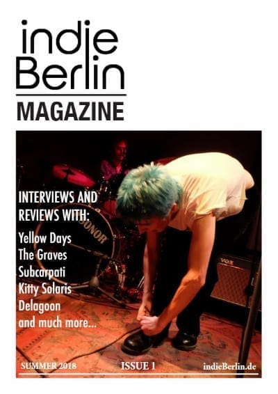 indieBerlin Mag Summer 2018 independent culture in berlin