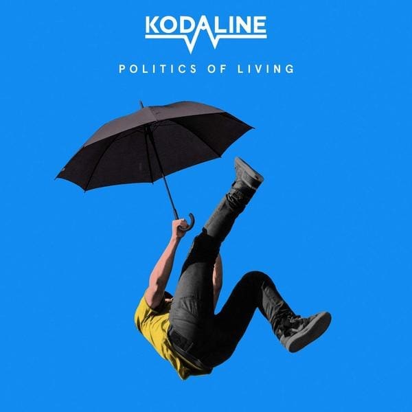 Kodaline’s new Politics of Living