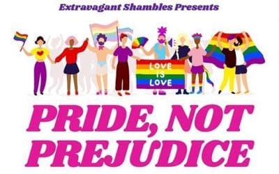 Win tickets to Extravagant Shambles Presents: Pride, Not Prejudice!