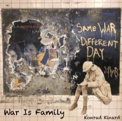 Krieg-ist-Familie-Einzelveröffentlichung-konrad-kinard-2021